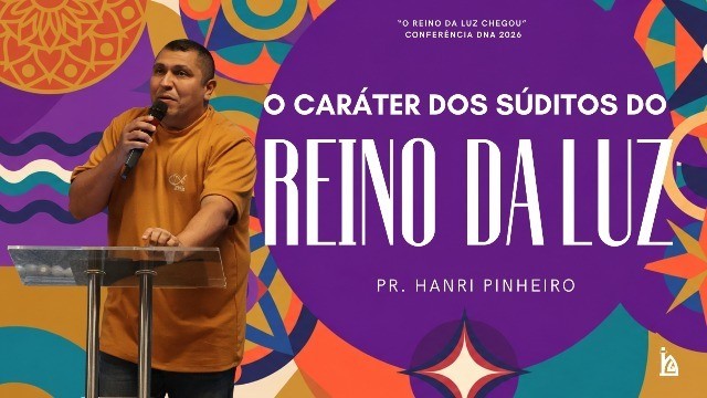 "O Caráter dos Súditos do Reino da Luz"