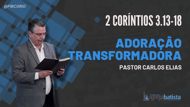"Adoração Transformadora"