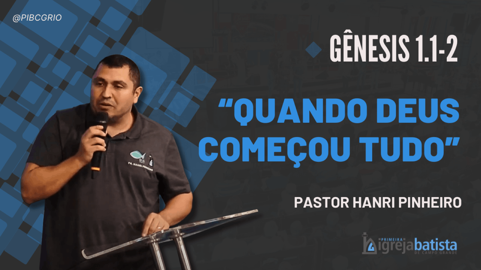 "Quando Deus Começou Tudo"
