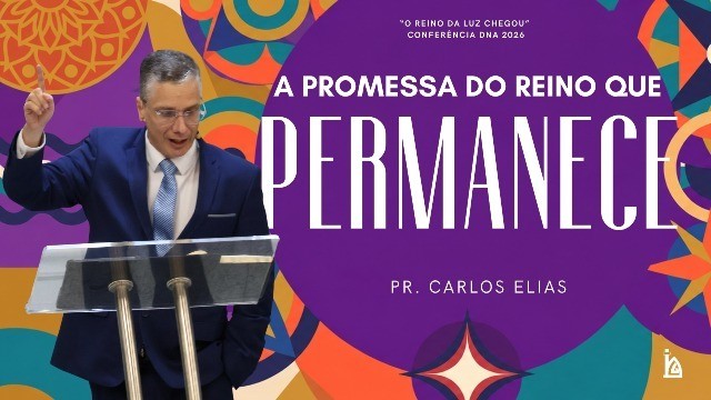 "A Promessa do Reino que Permanece"