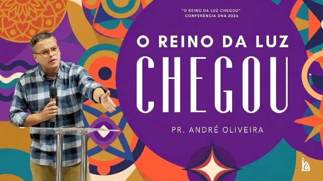 O Reino da Luz Chegou