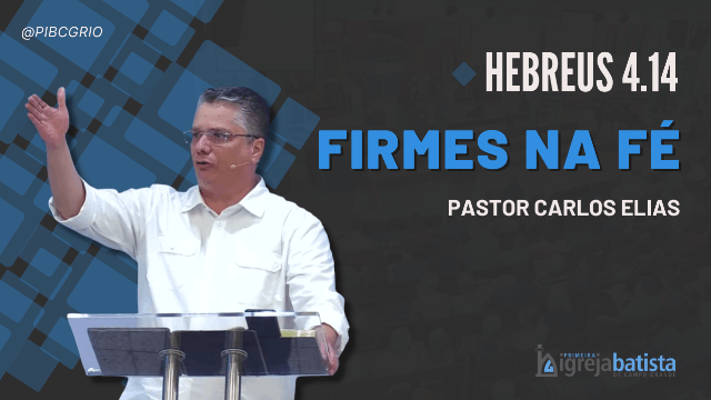 "Firmes na Fé"