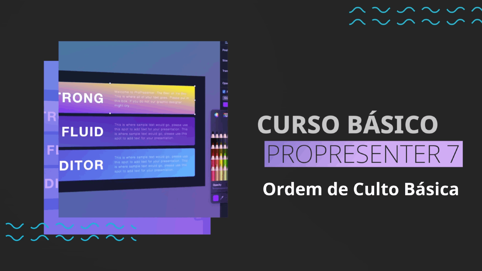 Curso Básico de Propresenter | Aula 12 | Ordem de Culto Básica