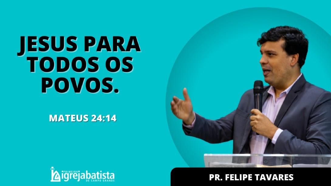 "Jesus Para Todos Os Povos"