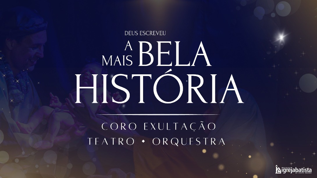 Musical "Deus Escreveu A Mais Bela História"