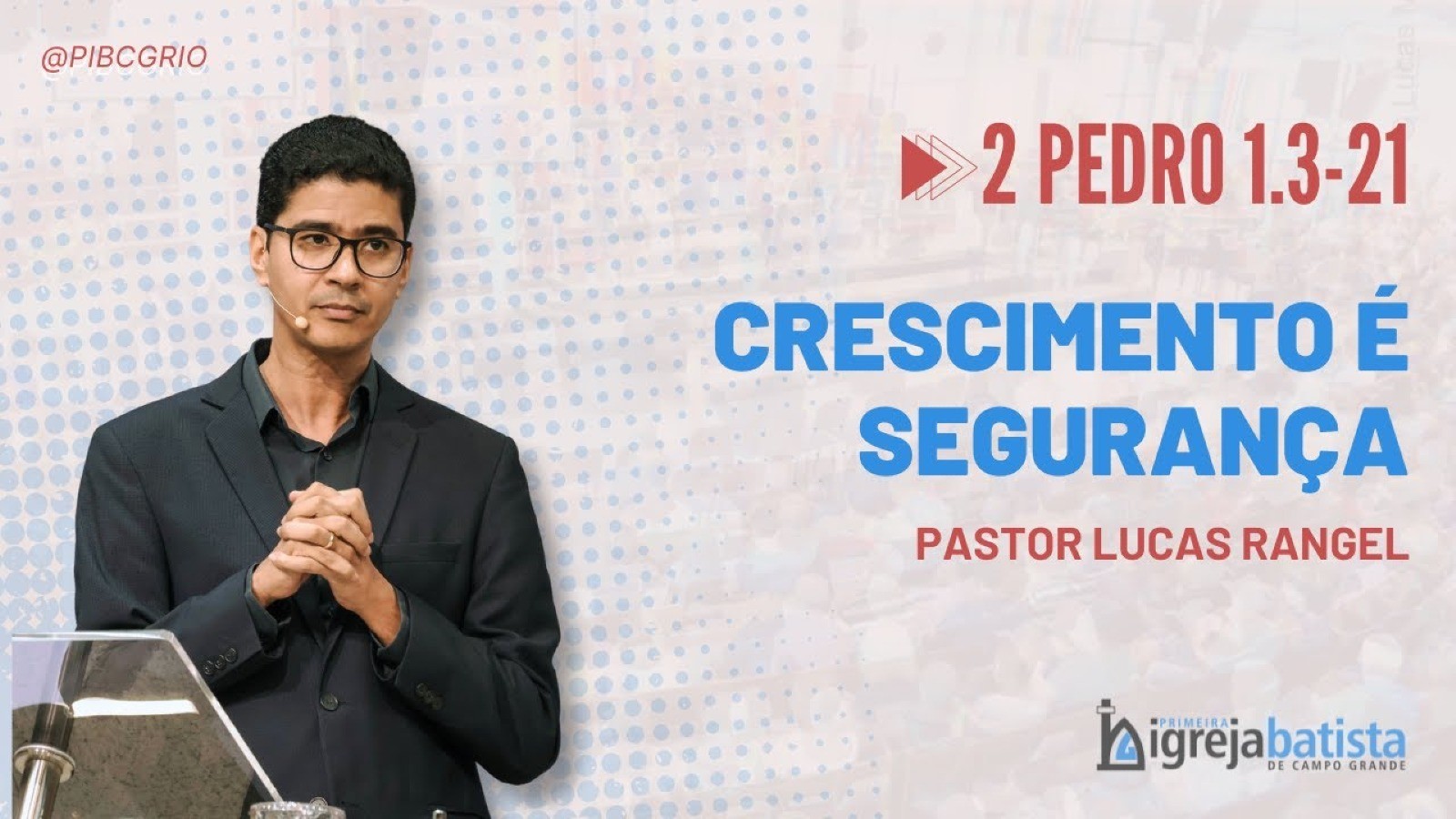 "Crescimento é segurança"