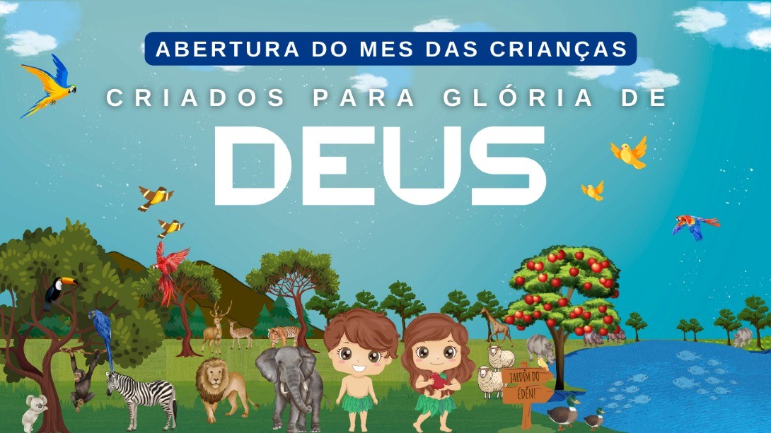 Abertura do Mês das Crianças
