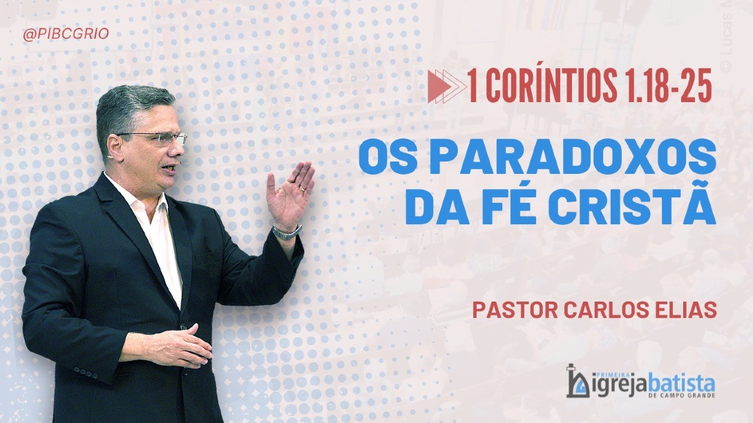 "Os Paradoxos Da Fé Cristã"