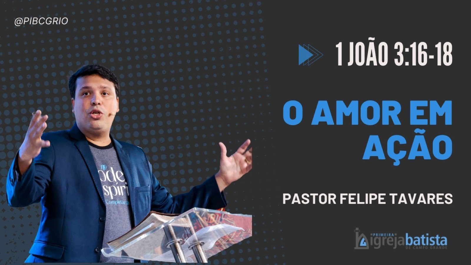 "O Amor em Ação"