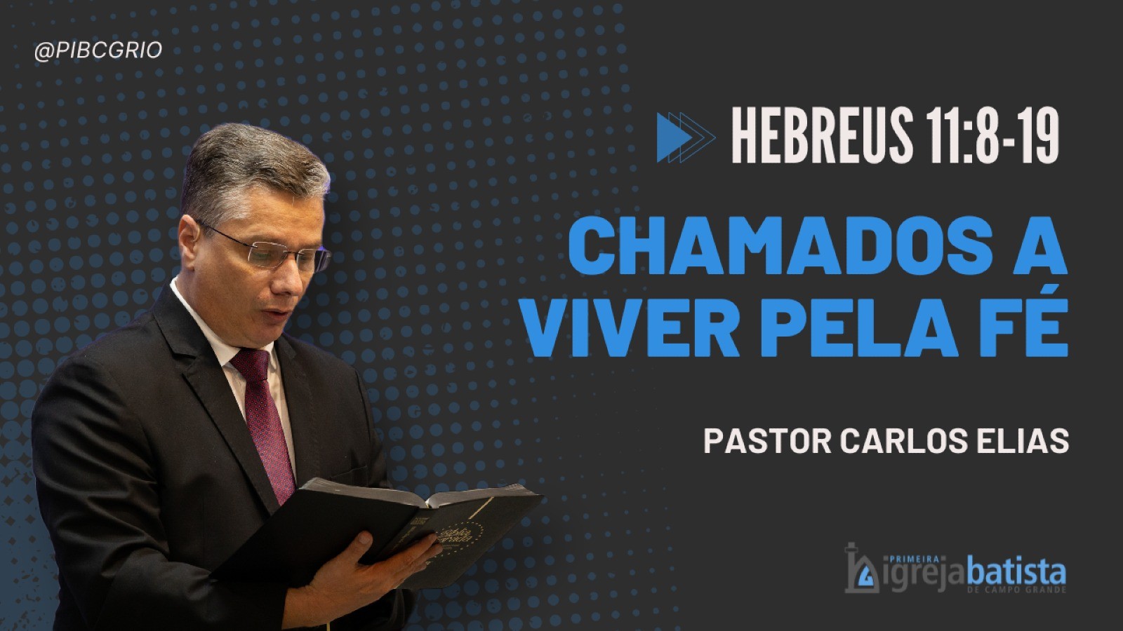 "Chamados A Viver Pela Fé"