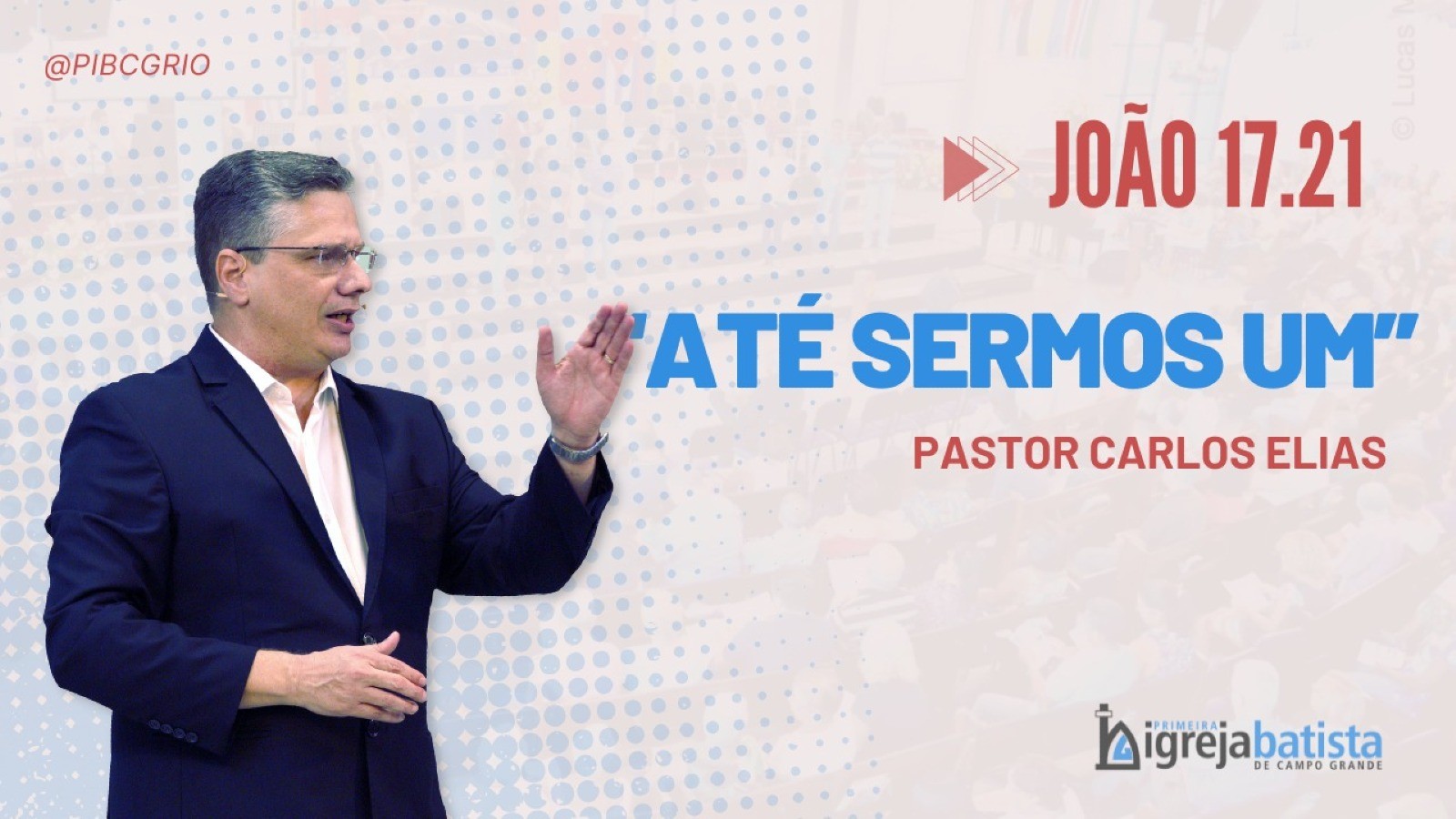 “Até Sermos Um”