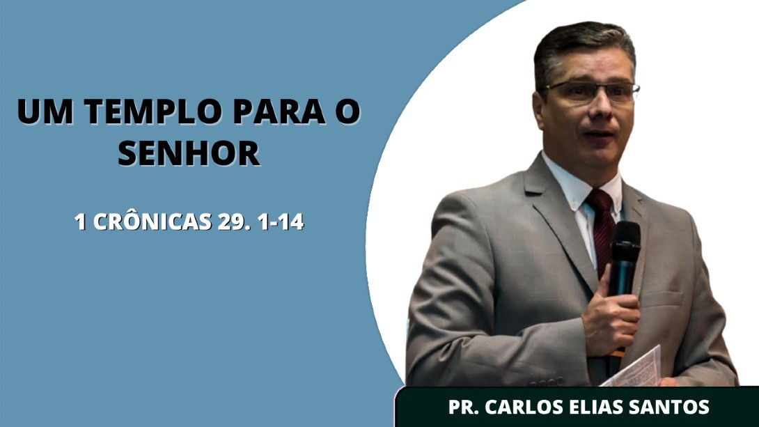 "Um Templo Para o Senhor"