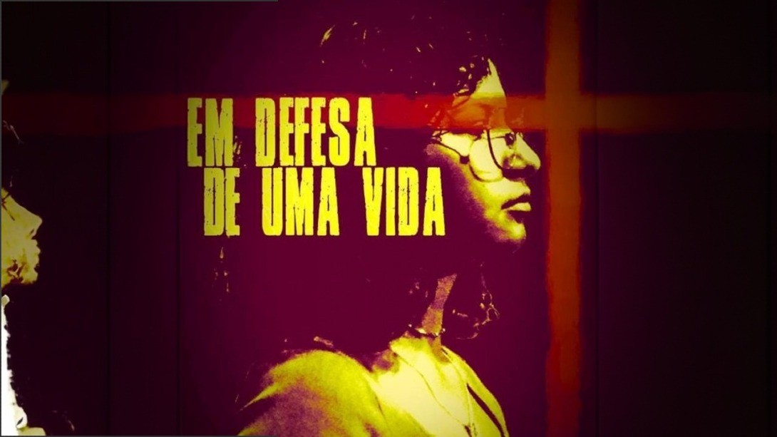 "Em Defesa De Uma Vida"