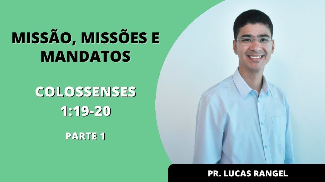 Missão, Missões e Mandatos