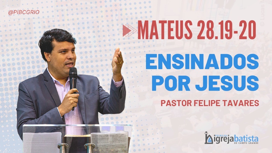 "Ensinados Por Jesus"