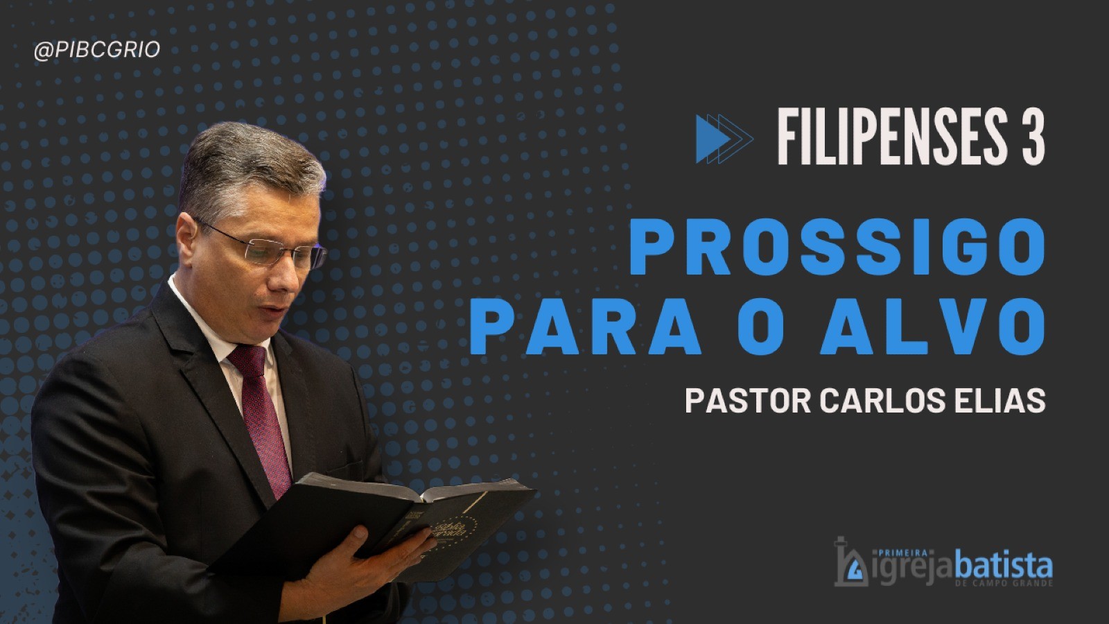 “Prossigo para o Alvo”