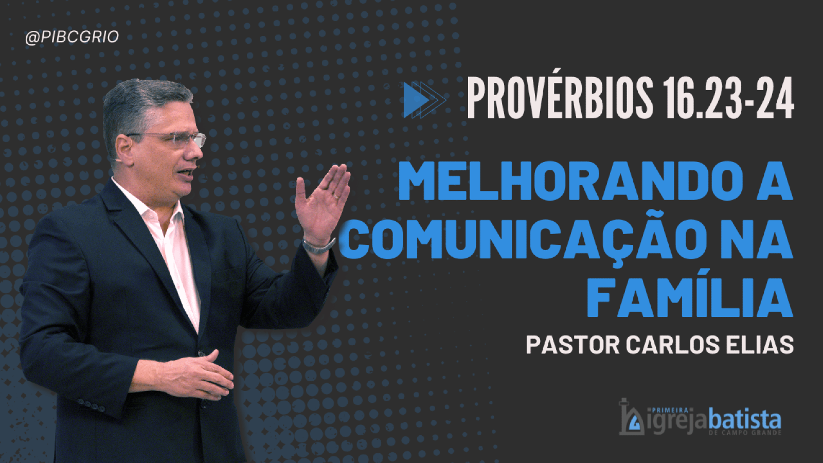 “Melhorando a Comunicação na Família”
