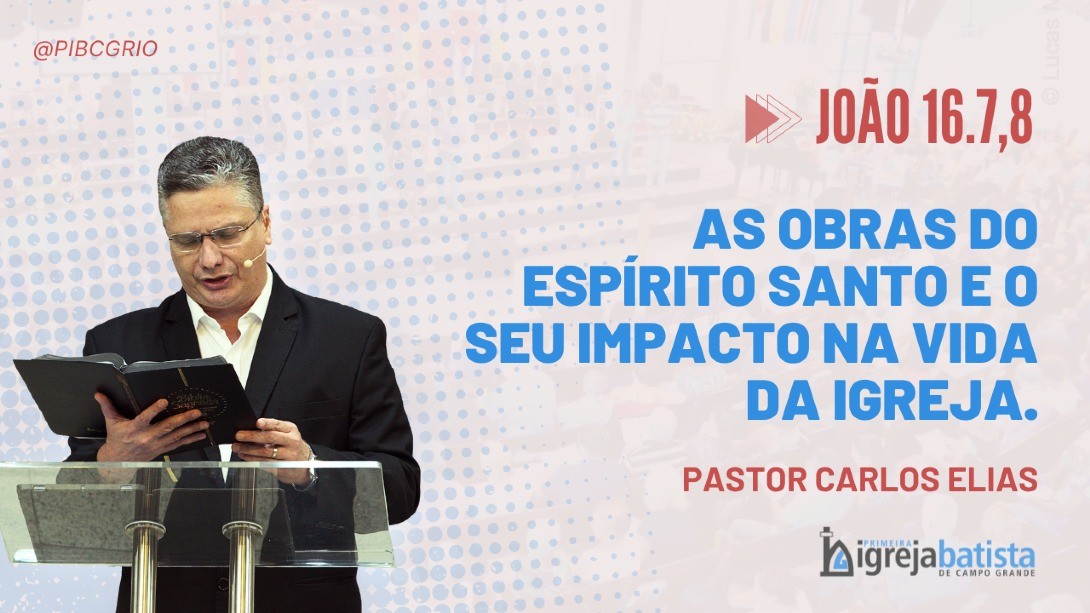 "As Obras Do Espírito Santo E o Seu Impacto Na Vida Da Igreja"