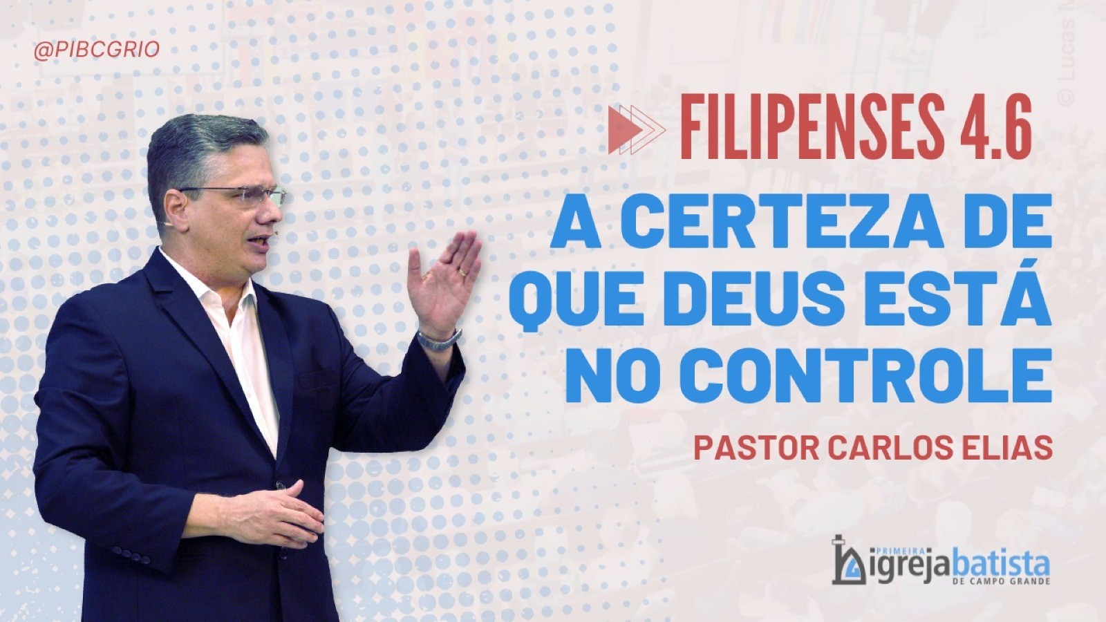 "A Certeza de que DEUS está no Controle"